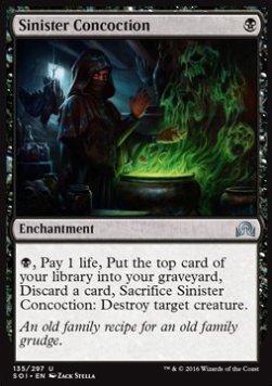 Sinister Concoction⁣ - Shadows over Innistrad⁣ (Uncommon)⁣ [135]