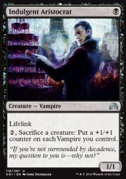 Indulgent Aristocrat⁣ - Shadows over Innistrad⁣ (Uncommon)⁣ [118]
