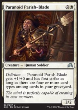 Paranoid Parish-Blade⁣ - Shadows over Innistrad⁣ (Uncommon)⁣ [33]