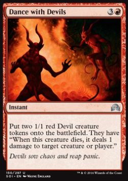 Dance with Devils⁣ - Shadows over Innistrad⁣ (Uncommon)⁣ [150]