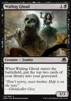 Wailing Ghoul⁣ - Eldritch Moon⁣ (Common)⁣ [112]
