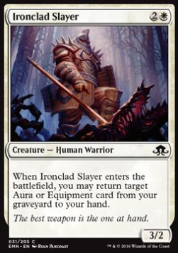 Ironclad Slayer⁣ - Eldritch Moon⁣ (Common)⁣ [31]