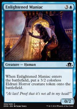Enlightened Maniac⁣ - Eldritch Moon⁣ (Common)⁣ [58]
