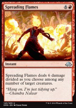 Spreading Flames⁣ - Eldritch Moon⁣ (Uncommon)⁣ [143]