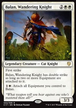 Balan, Wandering Knight⁣ - Commander 2017⁣ (Rare)⁣ [2]
