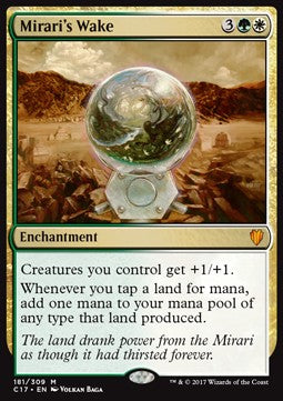 Mirari's Wake⁣ - Commander 2017⁣ (Mythic)⁣ [181]