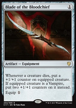 Blade of the Bloodchief⁣ - Commander 2017⁣ (Rare)⁣ [204]