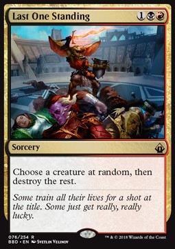 Last One Standing⁣ - Battlebond⁣ (Rare)⁣ [76]