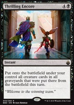 Thrilling Encore⁣ - Battlebond⁣ (Rare)⁣ [53]