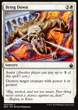 Bring Down⁣ - Battlebond⁣ (Uncommon)⁣ [26]