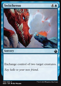Switcheroo⁣ - Battlebond⁣ (Uncommon)⁣ [133]