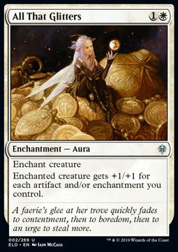 All That Glitters⁣ - Throne of Eldraine⁣ (Uncommon)⁣ [2]