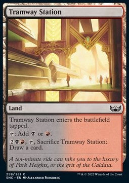 Tramway Station⁣ - Streets of New Capenna⁣ (Common)⁣ [258]