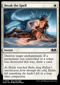 Break the Spell - Wilds of Eldraine (Common) [WOE-5]