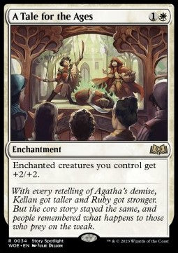 A Tale for the Ages⁣ - Wilds of Eldraine⁣ (Rare)⁣ [34]
